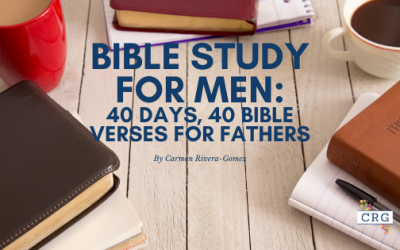 Bible Study for Men: 40 Days, 40 Bible Verses for Fathers