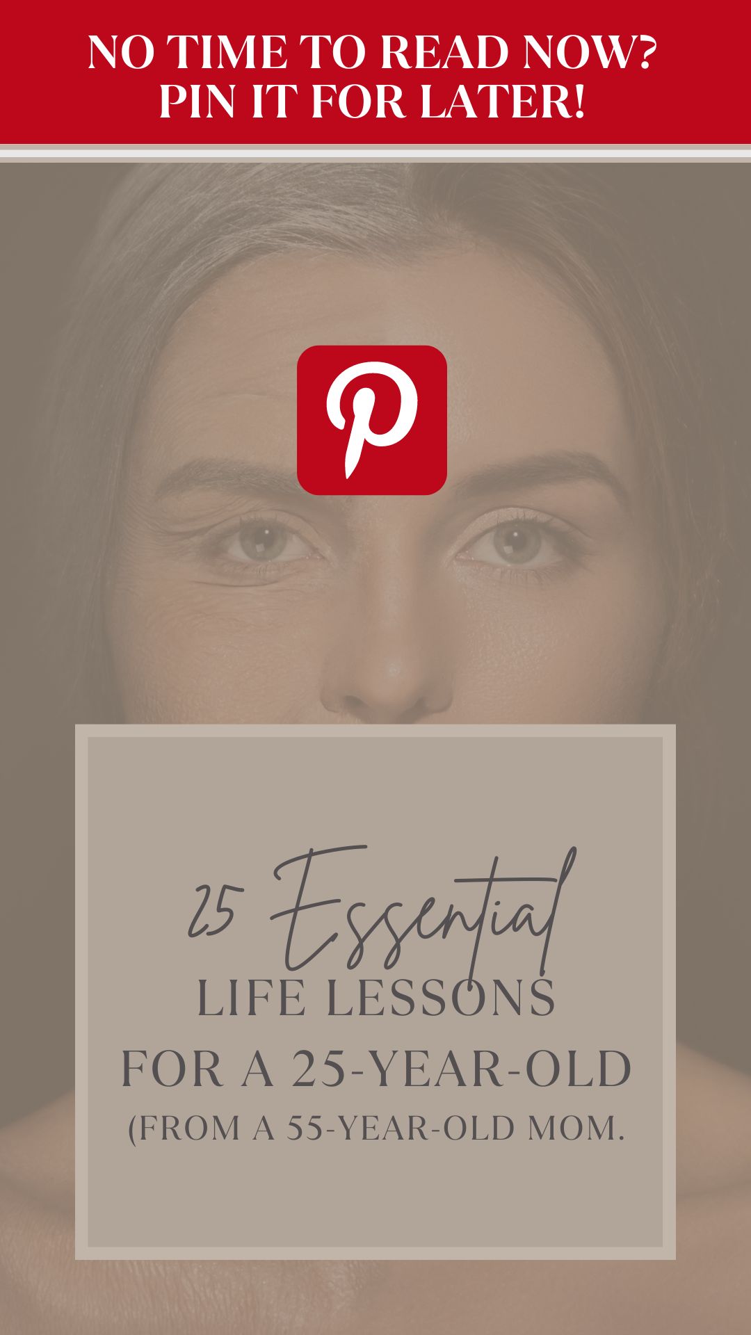 25 life lessons pin it